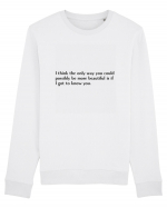 i think the only way you should... Bluză mânecă lungă Unisex Rise