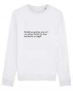 would you grab my arm... Bluză mânecă lungă Unisex Rise