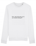 wow, when god made you... Bluză mânecă lungă Unisex Rise