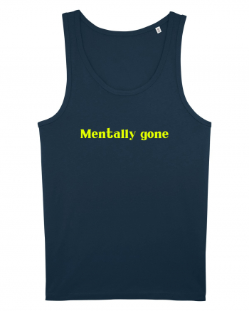 mentally gone 2 Navy