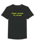 damn you look fly as hell Tricou mânecă scurtă guler larg Bărbat Skater