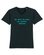my neck my back my anxiety attacks Tricou mânecă scurtă guler V Bărbat Presenter
