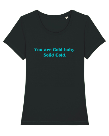 you are good baby solid gold Black