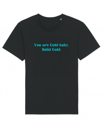 you are good baby solid gold Black