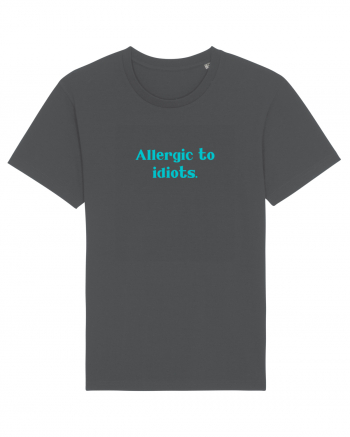 allergic to idiots Anthracite