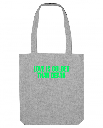 love is colder than death Heather Grey