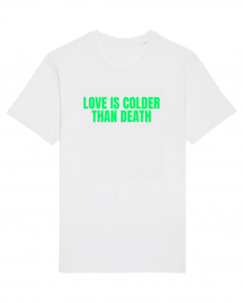 love is colder than death White