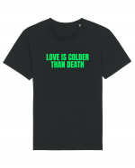 love is colder than death Tricou mânecă scurtă Unisex Rocker