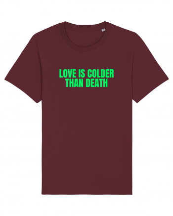 love is colder than death Burgundy