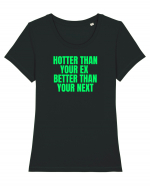 hotter than your ex ... Tricou mânecă scurtă guler larg fitted Damă Expresser