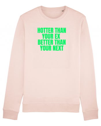 hotter than your ex ... Candy Pink