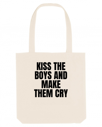 kiss the boys and make them cry Natural