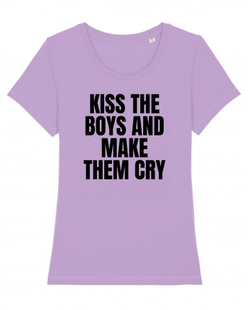 kiss the boys and make them cry Lavender Dawn