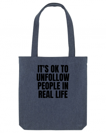 it s ok to unfollow people in real life Midnight Blue