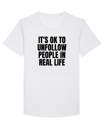 it s ok to unfollow people in real life White