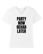 party now rehab later Tricou mânecă scurtă guler V Bărbat Presenter