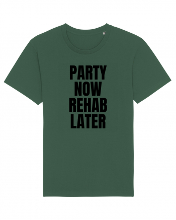 party now rehab later Bottle Green