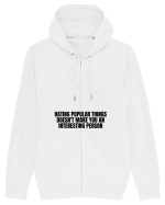 hating popular doesn t make you... Hanorac cu fermoar Unisex Connector