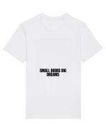 small boobs big dreams Tricou mânecă scurtă Unisex Rocker