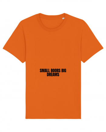 small boobs big dreams Bright Orange