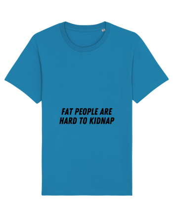 fat people are hard to kidnap Azur