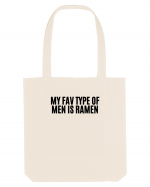 my fav type of men is ramen Sacoșă textilă