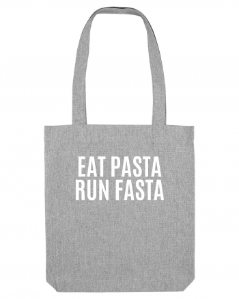 eat pasta run fasta Heather Grey