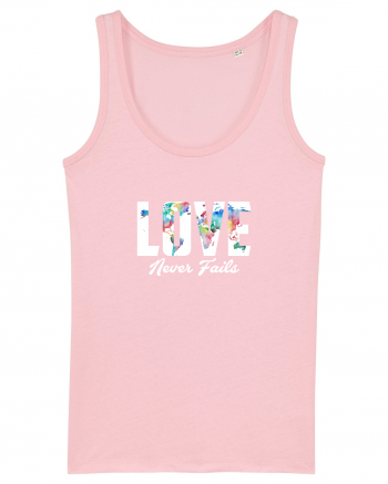 Love never fails Cotton Pink