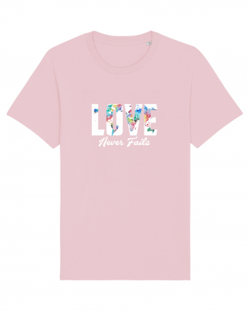 Love never fails Cotton Pink