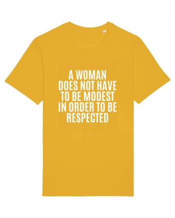 a woman does not have to be... Spectra Yellow