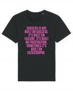 success is not built on success... Tricou mânecă scurtă Unisex Rocker