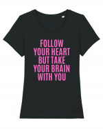 follow your heart but take your brain with you Tricou mânecă scurtă guler larg fitted Damă Expresser