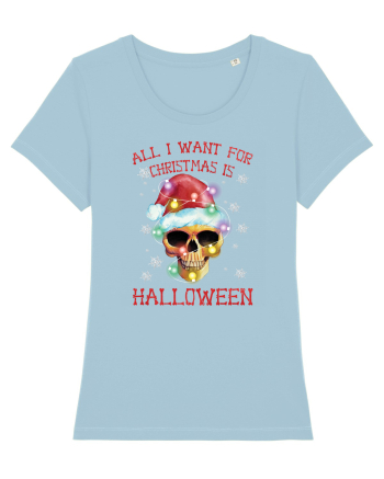 All Want For Christmas Is Halloween Sky Blue