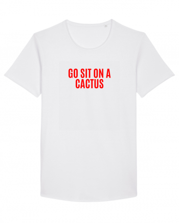 go sit on a cactus White