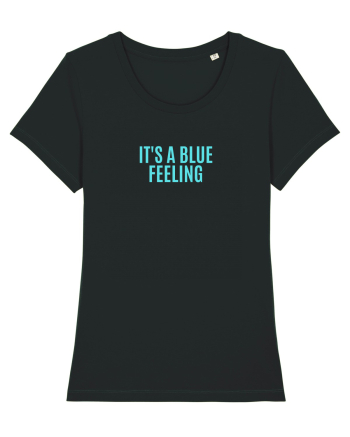 it s blue feeling Black