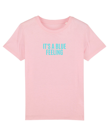 it s blue feeling Cotton Pink