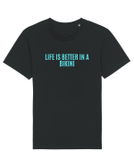 life is better in a bikini Tricou mânecă scurtă Unisex Rocker