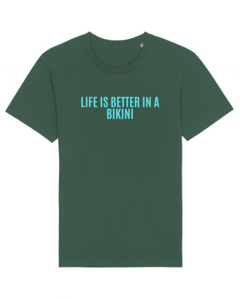 life is better in a bikini Bottle Green