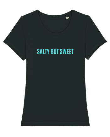 salty but sweet Black