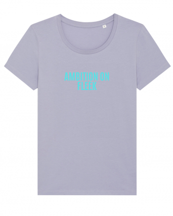 ambition on fleek Lavender