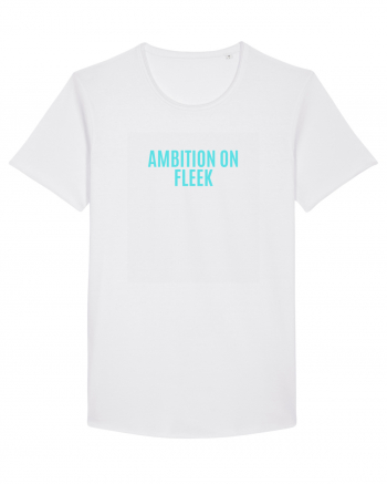 ambition on fleek White