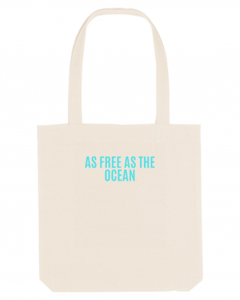 as free as the ocean Natural