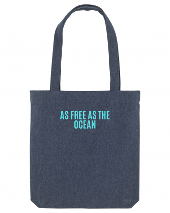 as free as the ocean Midnight Blue