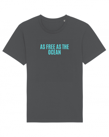 as free as the ocean Anthracite