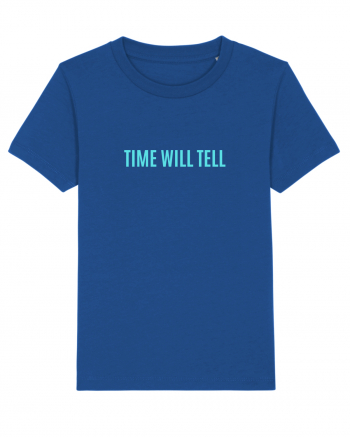 time will tell Majorelle Blue