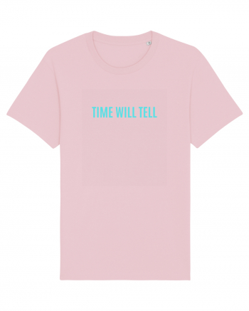 time will tell Cotton Pink