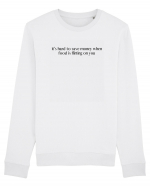 it s hard to save money when food is flirting on you Bluză mânecă lungă Unisex Rise