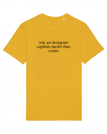 why are instagram captions harder than exams Spectra Yellow