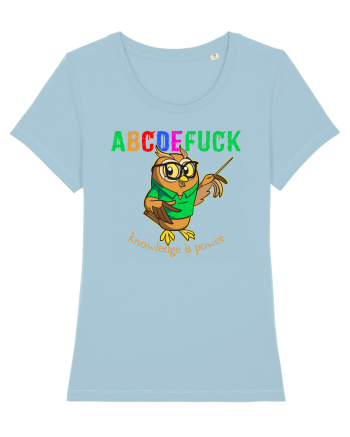abcdeFUCK - cunoasterea inseamna putere Sky Blue