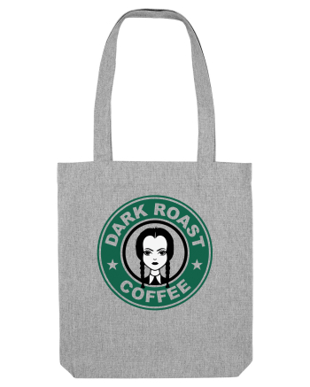 Dark Roast Coffe by Wednesday Heather Grey